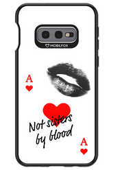 Not by Blood 2.0 - Samsung Galaxy S10e