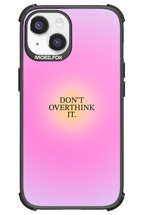 Don't Overthink It - Apple iPhone 14