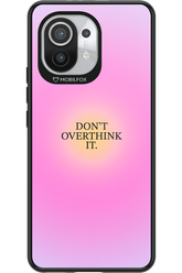 Don_t Overthink It - Xiaomi Mi 11 5G