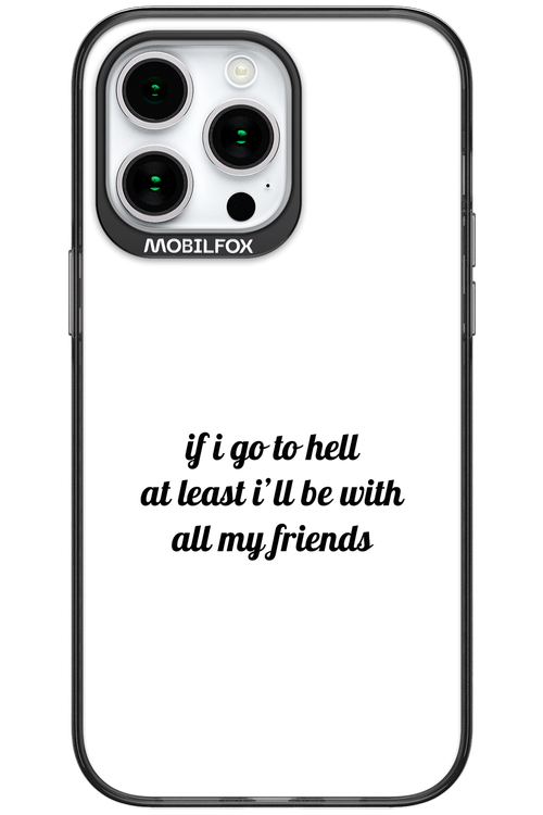Go to helll 2.0 - Apple iPhone 15 Pro Max