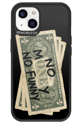 No Money No Funny 2.0 - Apple iPhone 13