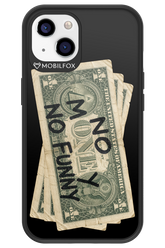 No Money No Funny 2.0 - Apple iPhone 13