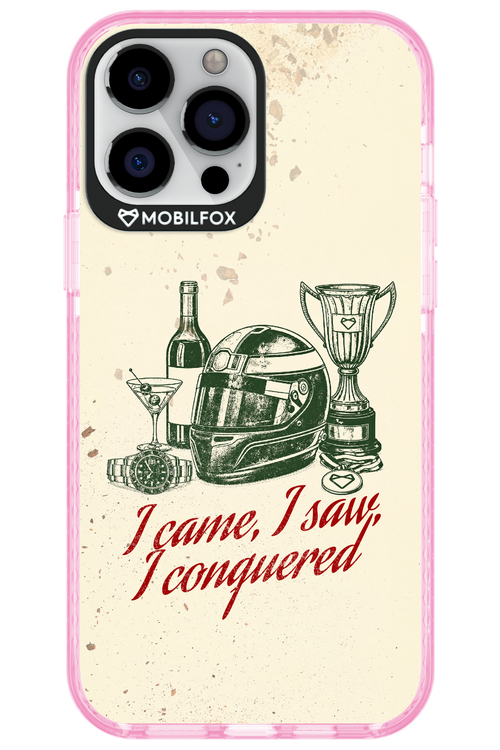I CAME, I SAW, I CONQUERED 2.0 - Apple iPhone 13 Pro Max