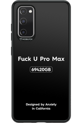 Fuck You Pro Max - Samsung Galaxy S20 FE