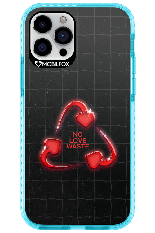 No Love Waste 2.0 - Apple iPhone 12 Pro