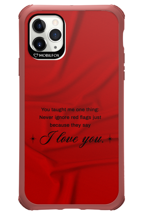 Never Ignore 2.0 - Apple iPhone 11 Pro Max