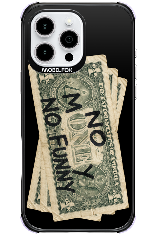 No Money No Funny 2.0 - Apple iPhone 16 Pro Max
