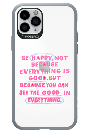 Be Happy - Apple iPhone 11 Pro