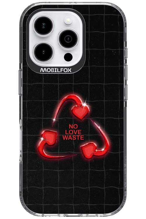 No Love Waste 2.0 - Apple iPhone 16 Pro