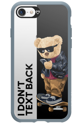 I Don’t Text Back - Apple iPhone 7
