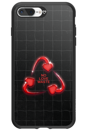 No Love Waste 2.0 - Apple iPhone 8 Plus