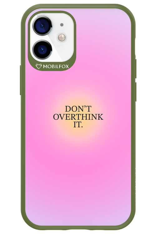 Don't Overthink It - Apple iPhone 12 Mini