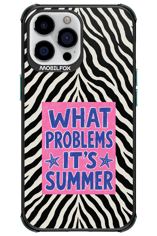 WHAT PROBLEM ITS SUMMER 2.0 - Apple iPhone 13 Pro Max