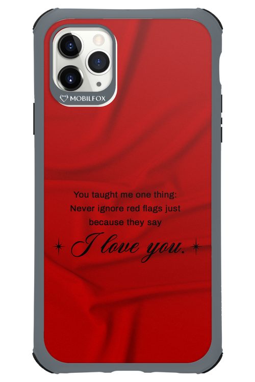 Never Ignore 2.0 - Apple iPhone 11 Pro Max