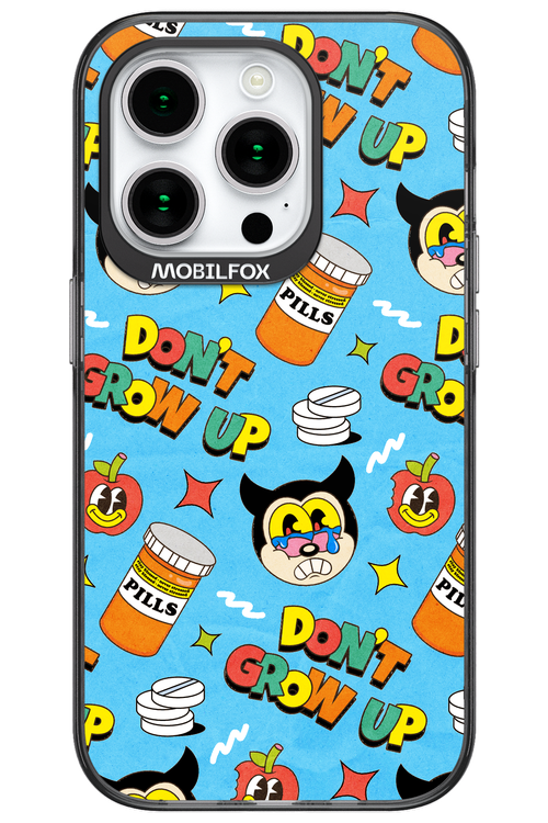 don_t grow up 2.0 - Apple iPhone 15 Pro