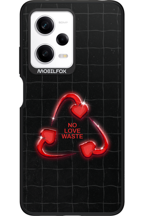 No Love Waste 2.0 - Xiaomi Redmi Note 12 Pro 5G