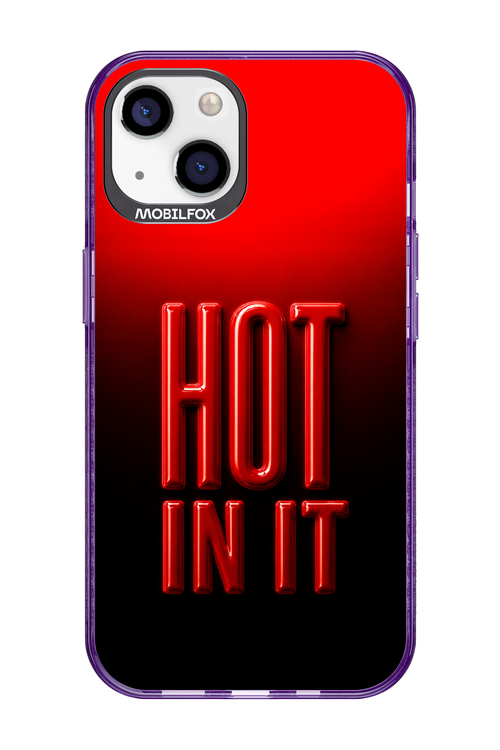 Hot in it 2.0 - Apple iPhone 13