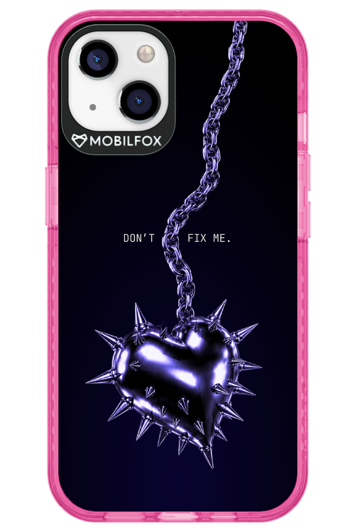 Don't fix me 2.0 - Apple iPhone 13