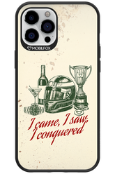 I CAME, I SAW, I CONQUERED 2.0 - Apple iPhone 12 Pro Max
