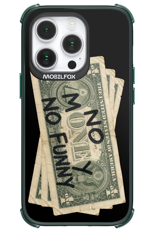 No Money No Funny 2.0 - Apple iPhone 14 Pro