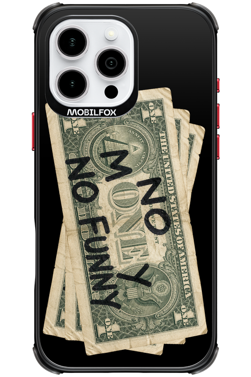 No Money No Funny 2.0 - Apple iPhone 16 Pro Max