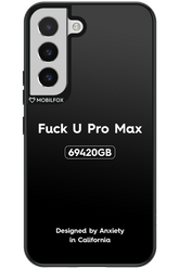 Fuck You Pro Max - Samsung Galaxy S22