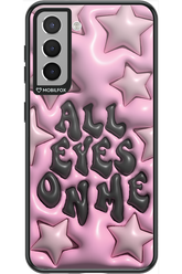 All Eyes On Me - Samsung Galaxy S21