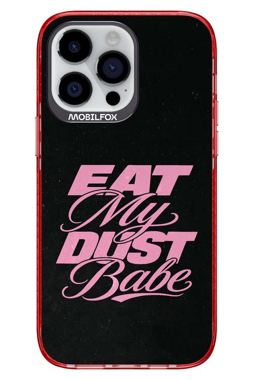 Eat My Dust 2.0 - Apple iPhone 14 Pro Max