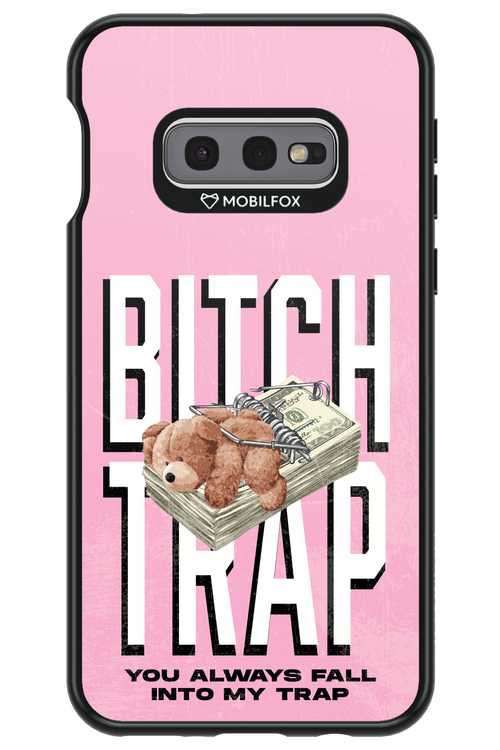 Bitch Trap - Samsung Galaxy S10e