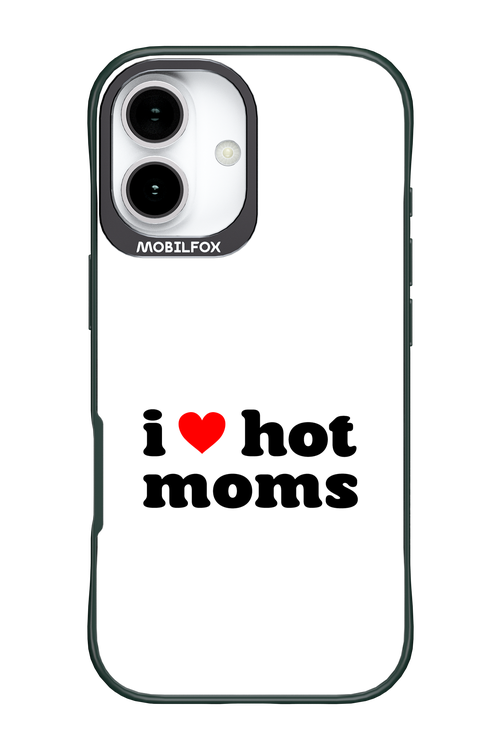 I love hot moms W 2.0 - Apple iPhone 17