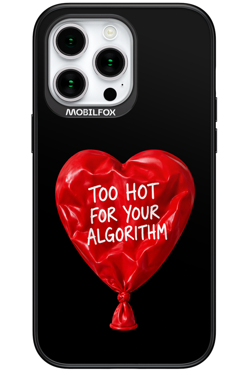 Too Hot 2.0 - Apple iPhone 15 Pro Max
