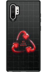 No Love Waste 2.0 - Samsung Galaxy Note 10+