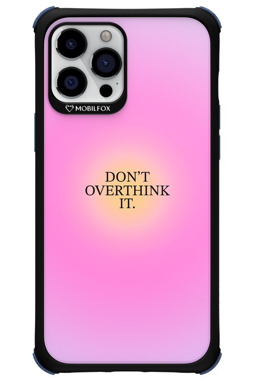 Don't Overthink It - Apple iPhone 12 Pro Max