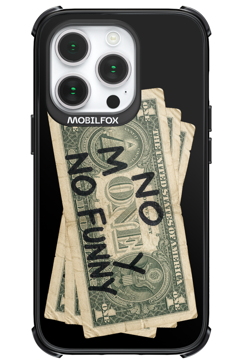 No Money No Funny 2.0 - Apple iPhone 14 Pro