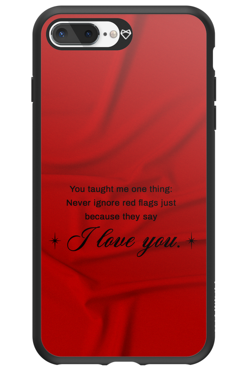 Never Ignore 2.0 - Apple iPhone 8 Plus