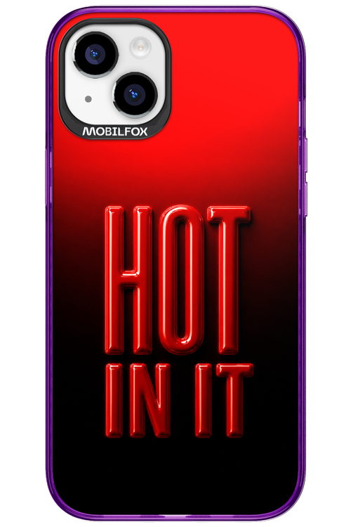 Hot in it 2.0 - Apple iPhone 15 Plus