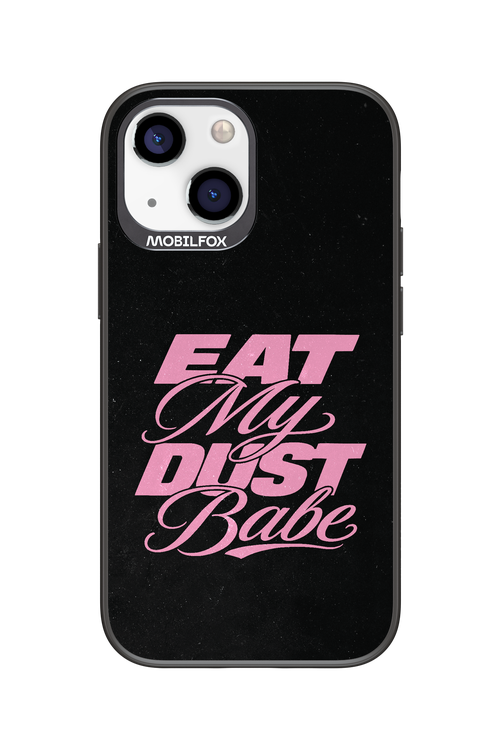 Eat My Dust 2.0 - Apple iPhone 13 Mini