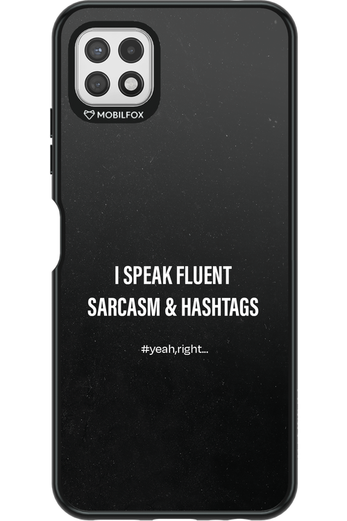 Sarcasm 2.0 - Samsung Galaxy A22 5G