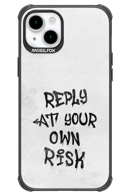 At Your Own Risk 2.0 - Apple iPhone 15 Plus