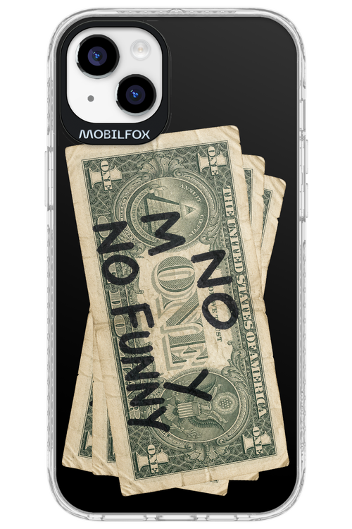 No Money No Funny 2.0 - Apple iPhone 14 Plus