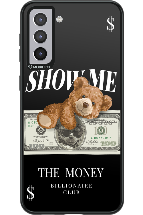 Show Me The Money - Samsung Galaxy S21+