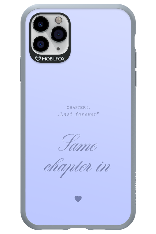 Chapter Last Forever 2.0 - Apple iPhone 11 Pro Max
