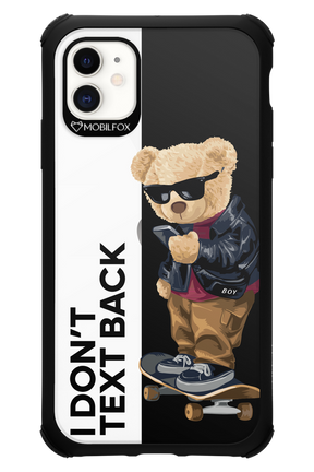 I Don’t Text Back - Apple iPhone 11