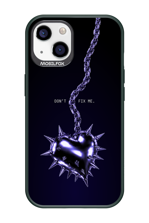 Don't fix me 2.0 - Apple iPhone 13