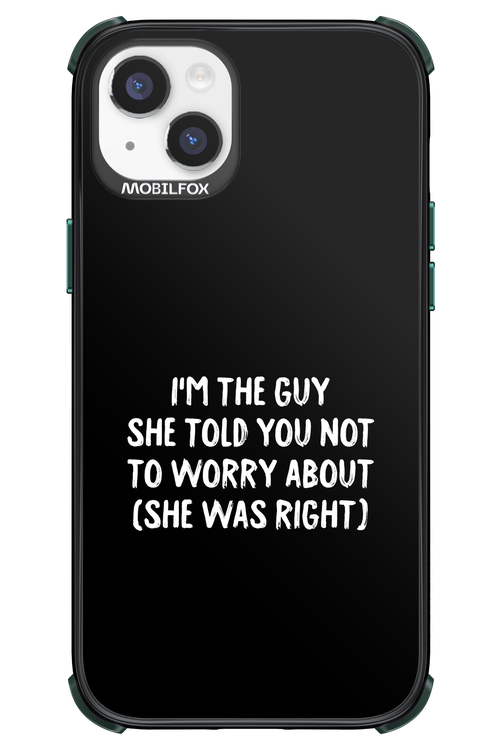 She was right 2.0 - Apple iPhone 14 Plus