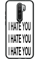I HATE YOU 2.0 - Xiaomi Redmi Note 8 Pro