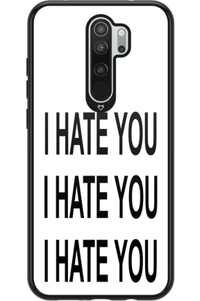 I HATE YOU 2.0 - Xiaomi Redmi Note 8 Pro