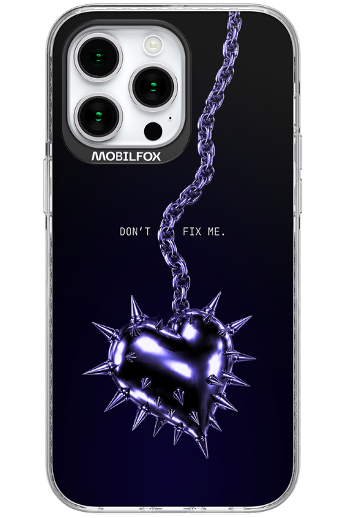 Don't fix me 2.0 - Apple iPhone 15 Pro Max