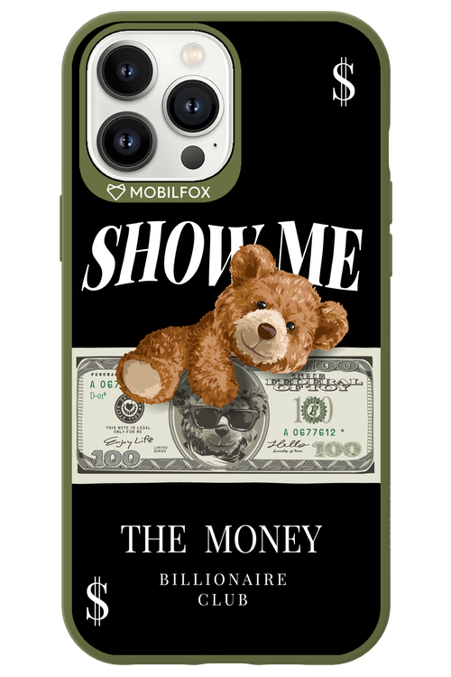 Show Me The Money 2.0 - Apple iPhone 13 Pro Max