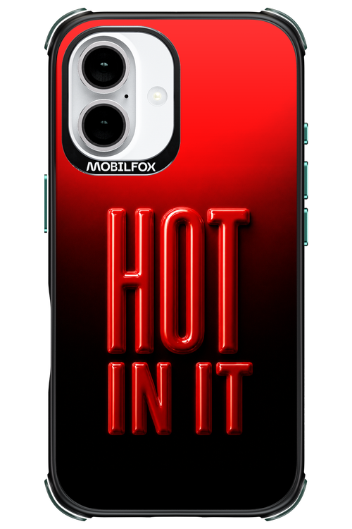 Hot in it 2.0 - Apple iPhone 16